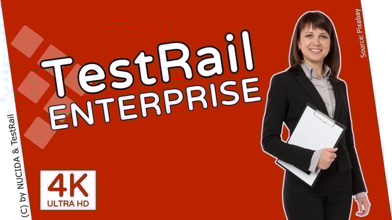 TestRail Enterprise Test Management Features